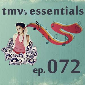 TMV's Essentials - Episode 072 (2010-05-17) cover photo