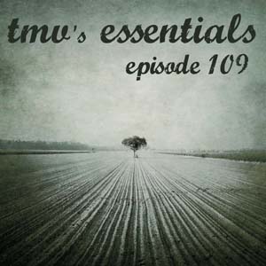 TMV's Essentials - Episode 109 (2011-02-07) cover photo