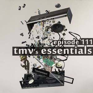 TMV's Essentials - Episode 111 (2011-02-21) cover photo