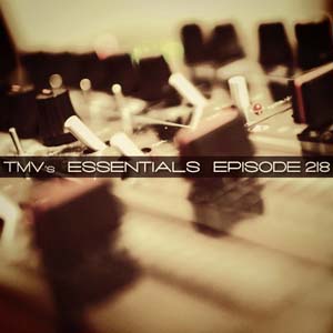 TMV's Essentials - Episode 218 (2013-03-18) cover photo